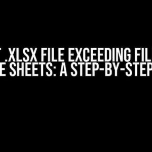 Convert .xlsx File Exceeding File Size to Google Sheets: A Step-by-Step Guide